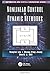 Nonlinear Control of Dynamic Networks (Automation and Control Engineering)