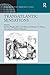 Transatlantic Sensations (Ashgate Series in Nineteenth-Century Transatlantic Studies)