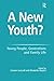 A New Youth?: Young People,...