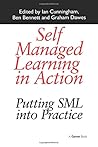 Self Managed Learning in Action