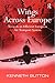 Wings Across Europe by Kenneth Button