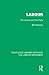 Labour (Routledge Library Editions: The Labour Movement)