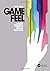 Game Feel: A Game Designer's Guide to Virtual Sensation
