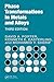 Phase Transformations in Metals and Alloys by David A. Porter