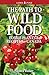 The Path to Wild Food by Sandra Walker