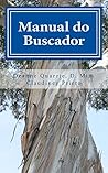 Manual do Buscador (Portuguese Edition)