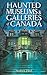 Haunted Museums & Galleries...