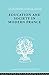 Education & Society in Modern France Ils 219 by William Rae Fraser
