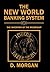 The New World Banking Syste...