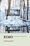 Echo: Journaling to be Truly Present