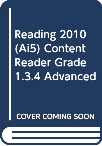READING 2010 (AI5) CONTENT READER GRADE 1.3.4 ADVANCED