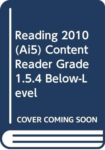 READING 2010 (AI5) CONTENT READER GRADE 1.5.4 BELOW-LEVEL
