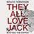 They All Love Jack by Bruce Robinson They All Love Jack by Bruce Robinson