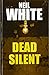 Dead Silent