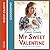 My Sweet Valentine