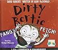 Dirty Bertie: Fangs! & Fetch!