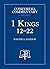 1 Kings 12-22 - Concordia Commentary