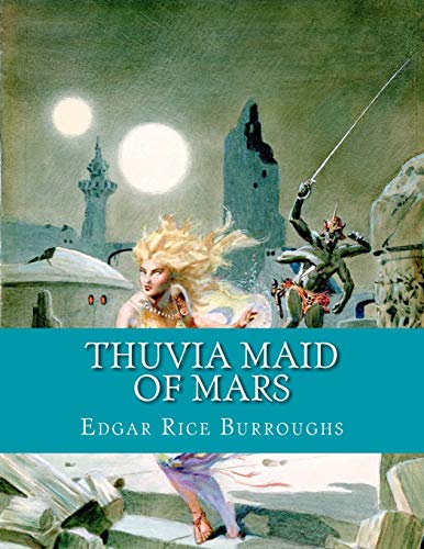 Thuvia Maid of Mars