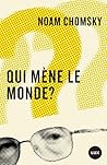 Qui mène le monde?