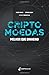 Criptomoedas: Melhor que di...