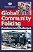 Global Community Policing: Problems and Challenges