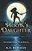 Hook's Daughter by R.V. Bowman