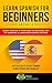 Learn Spanish for Beginners...