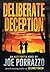Deliberate Deception (Alex Porter Novel)