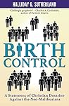 Birth Control by Halliday G Sutherland