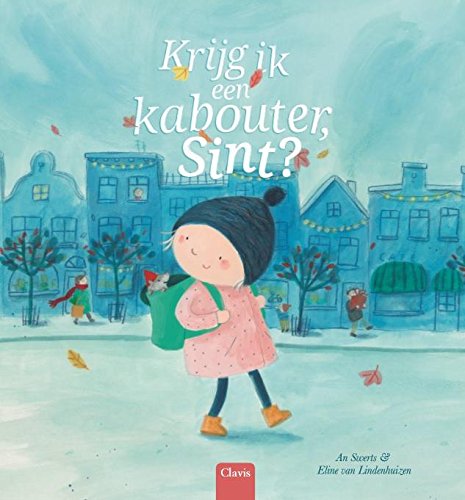 Krijg ik een kabouter, Sint? (Hardcover)