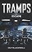 TRAMPS: ESCAPE