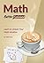 Math, Better Explained: Learn to Unlock Your Math Intuition