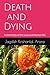 Death and Dying by Jagdish Krishanlal Arora Death and Dying by Jagdish Krishanlal Arora