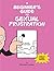A Beginner's Guide to Sexua...