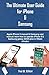 The Ultimate User Guide for...
