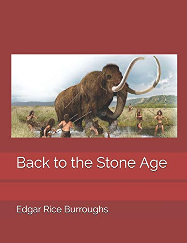 Back to the Stone Age