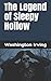 The Legend of Sleepy Hollow
