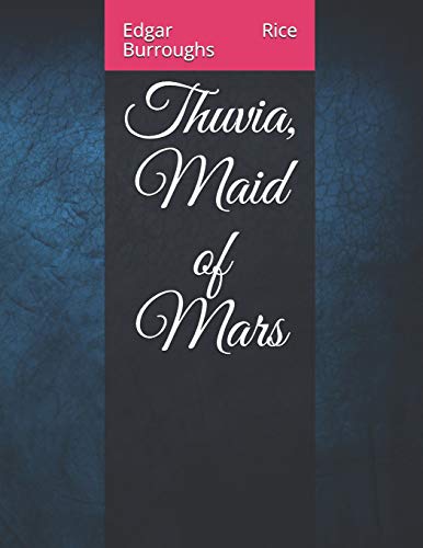 Thuvia, Maid of Mars