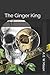 The Ginger King