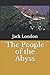 The People of the Abyss