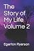 The Story of My Life Volume 2