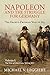 Napoleon and the Struggle for Germany (Cambridge Military Histories) (Volume 1)