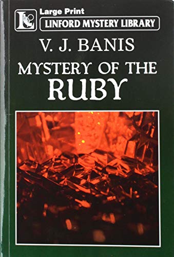 Mystery of the Ruby (Linford Mystery Library)