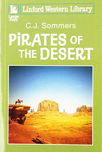 Pirates Of The Desert (Linford Western Library)