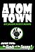 Atom Town Book 2 by Jason Scott Nebel
