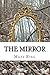 The Mirror: A Compilation o...