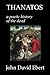 Thanatos: A Poetic History of the Dead