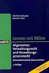 Allgemeines Verwaltungsrecht und Verwaltungsprozessrecht Allgemeines Verwaltungsrecht und Verwaltungsprozessrecht