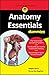 Anatomy Essentials For Dummies