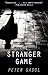 The Stranger Game (Thorndike Press Large Print Bill's Bookshelf)